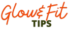 glowandfittips